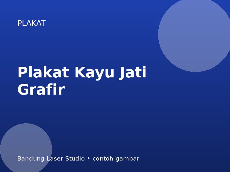Plakat Kayu Jati Grafir