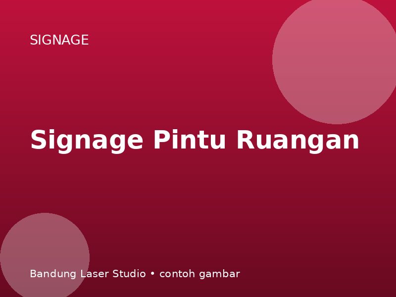 Signage Pintu Ruangan