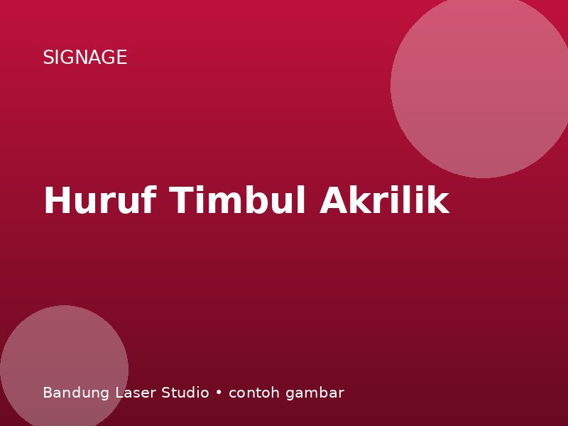 Huruf Timbul Akrilik