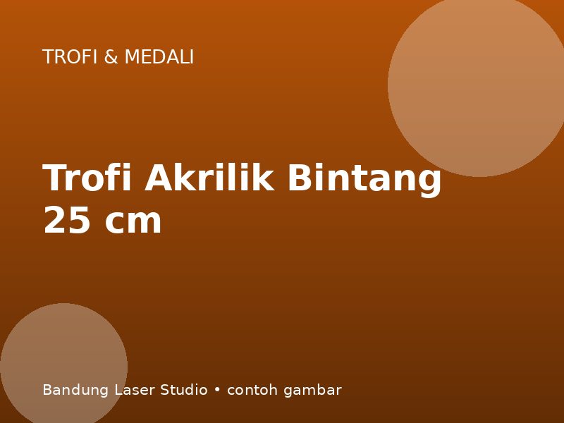 Trofi Akrilik Bintang 25 cm